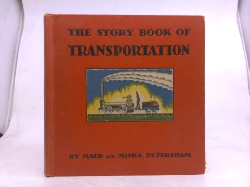 The Story Book Of Transportation