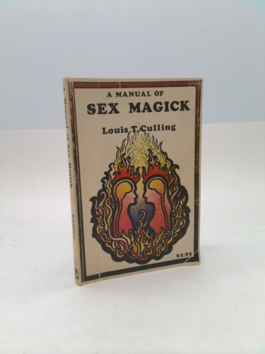 A manual of sex magick (A Llewellyn occult guide)