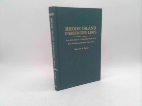 Rhode Island Passenger Lists: Port of Providence, 1798-1808; 1820-1872, Port of Bristol & Warren, 1820-1871
