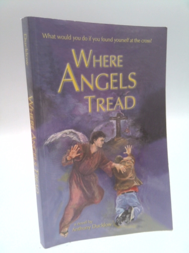 Where Angels Tread