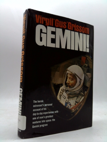 Gemini: A Personal Account of Man's Venture into Space