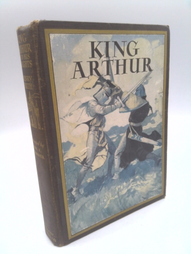 King Arthur and His Knights, Illustrated in Color