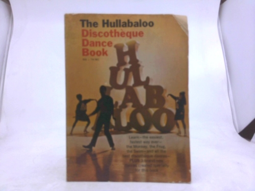 The Hullabaloo Discotheque Dance Book