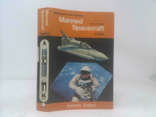The Pocket Encyclopedia of Spaceflight in Colour Manned Spacecraft