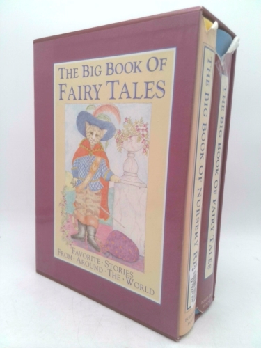 The Big Book of Nursery Rhymes and The Big Book of Fairy Tales (Favorite Stories from Around the World - 2 Volume Set)