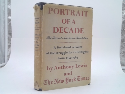 Portrait of a Decade: The Second American Revolution