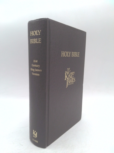 Holy Bible : 21st Century King James Version (KJ21)