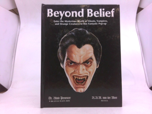 Beyond Belief: Enter the Mysterious World of Ghosts, Vampires & Strange Creatures in This Fantastic Pop-Up