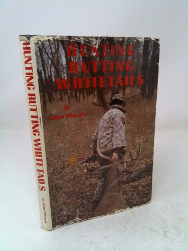 Hunting rutting whitetails