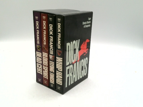 Dick Francis: Four Classic Novels of Suspense (Blood Sport; Dead Cert; Flying Finish; Whip Hand)