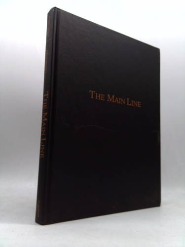 The Main Line: Country Houses of Philadelphia's Storied Suburb (Suburban Domestic Architecture, Vol. 1) (Great American Suburbs) (Great American Suburbs)
