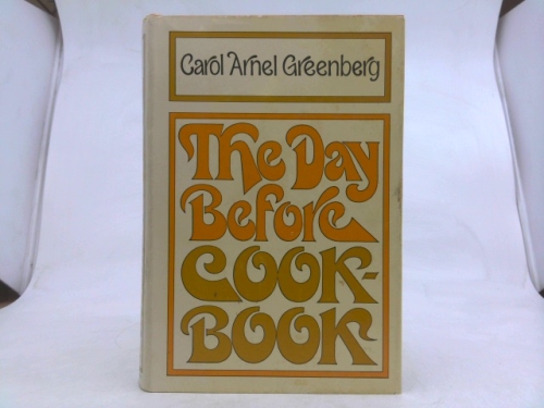 The Day Before Cook Book.
