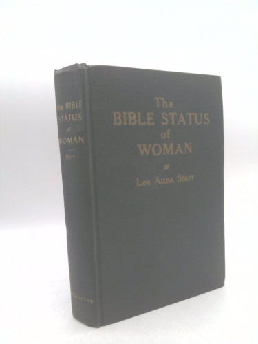 The Bible status of woman,