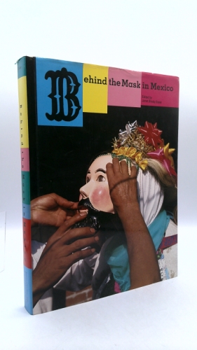 Behind the Mask in Mexico