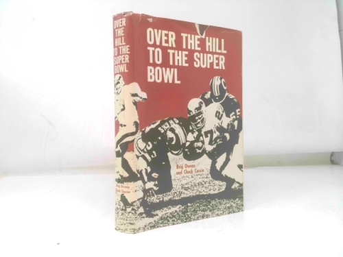 Over the hill to the Super Bowl