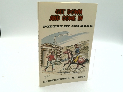 Get down and come in: Poetry