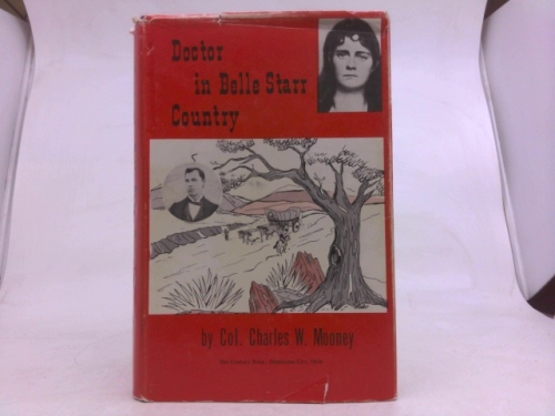 Doctor in Belle Starr Country