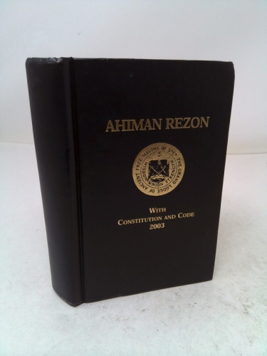 Ahiman Rezon with Constitution and Code