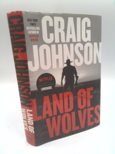 Land of Wolves / Issued- Signed Edition, also First Edition, First Printing