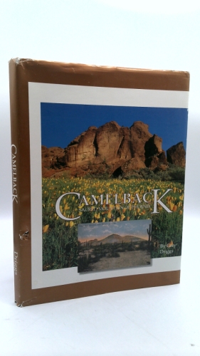 Camelback: Sacred Mountain of Phoenix