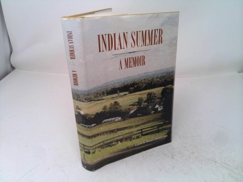 INDIAN SUMMER A Memoir