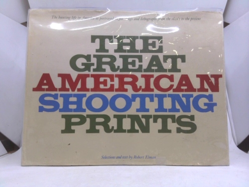 The great American shooting prints
