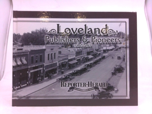Loveland Publishers & Pioneers Book Cover