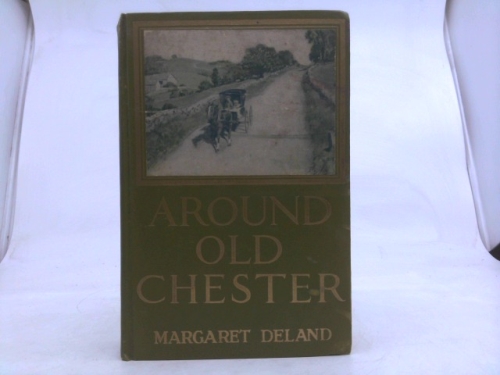 Around Old Chester