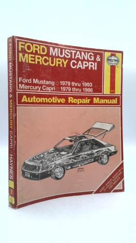 Haynes Ford Mustang (1979-1993) & Mercury Capri (1979-1986) Automotive Repair Manual