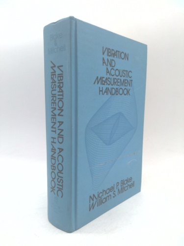 Vibration and acoustic measurement handbook