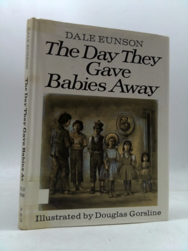 The day they gave babies away (An Ariel book)