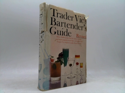 Trader Vic's Bartender's Guide, Revised