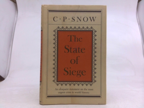 The State of Siege: An Eloquent Statement on the Most Urgent Crisis in World History