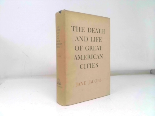 Death and Life of Great American Cities, The
