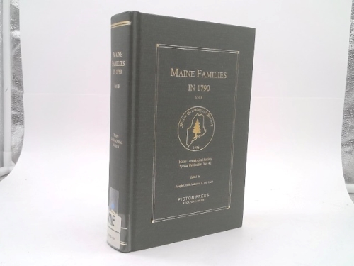 Maine Families in 1790, Volume 8 (Volume 8)