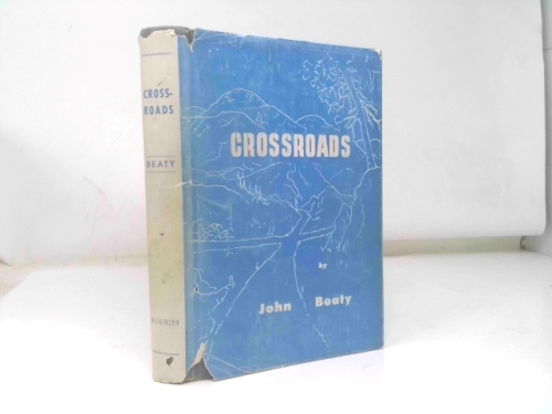 Crossroads;: A novel of the twentieth century South