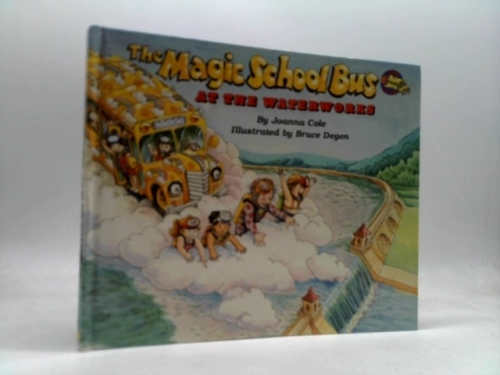 At The Waterworks (Magic School Bus)