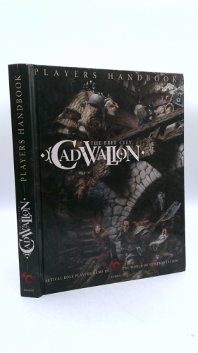 The Free City Cadwallon: Players Handbook