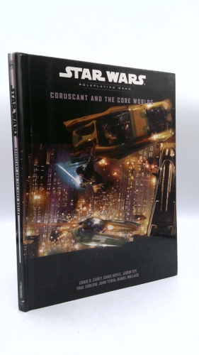 Coruscant and the Core Worlds (Star Wars Roleplaying Game)