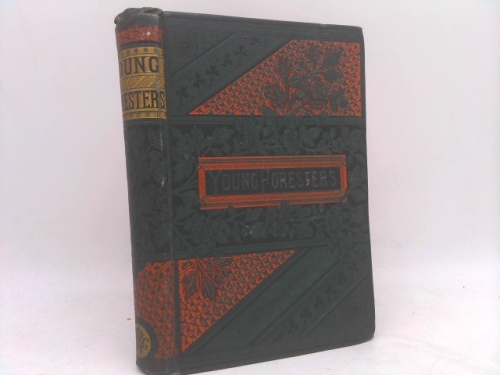 The Young Foresters and Other Tales