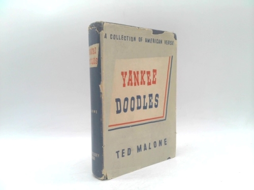 YANKEE DOODLES. A COLLECTION OF AMERICAN VERSE. 1943. Whittlesley House