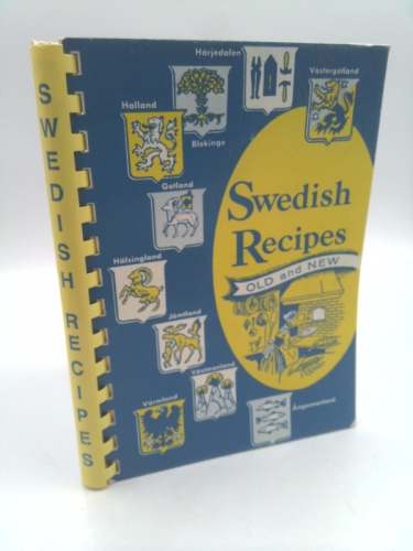 Swedish Recipes: Old and New
