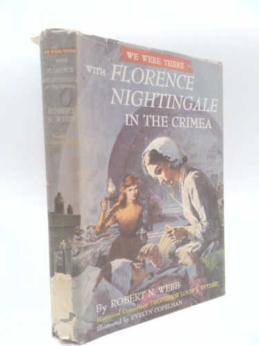 We Were There with Florence Nightingale in the Crimea