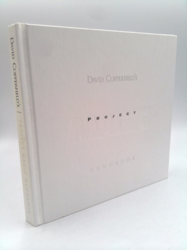 David Copperfield's Project Magic Handbook (Concept and Program Created by David Copperfield)