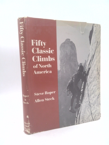Fifty Classic Climbs of North America