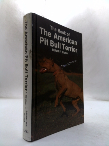 Book of the American Pit Bull Terrier