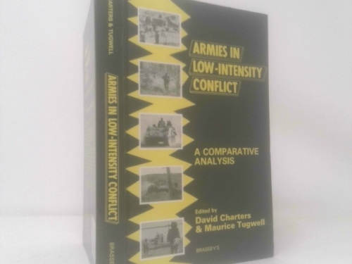 Armies in Low-Intensity Conflict: A Comparative Analysis