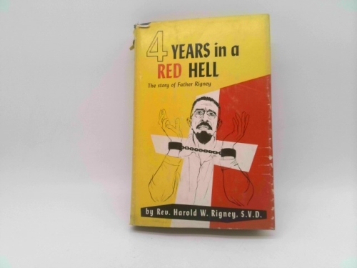 4 Years in a Red Hell : Imprisonment in China