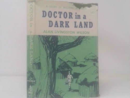 Doctor in a dark Land