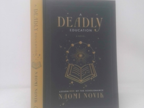 Deadly Education: A Novel